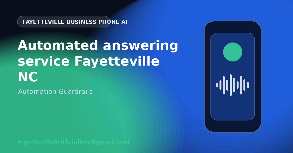 Automated Answering Service Fayetteville NC: What to Automate, What to Escalate